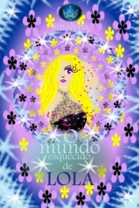 Baixar O mundo esquecido de Lola pdf, epub, eBook