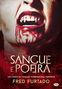 Baixar Sangue e Poeira pdf, epub, eBook