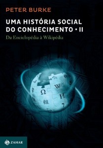 Baixar Uma história social do conhecimento: volume 2 – da enciclopédia à Wikipédia pdf, epub, eBook