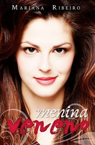 Baixar Menina Veneno pdf, epub, eBook