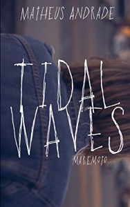 Baixar Tidal Waves: Maremoto pdf, epub, eBook
