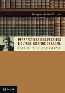 Baixar Perspectivas dos Escritos e Outros escritos de Lacan: entre desejo e gozo pdf, epub, eBook
