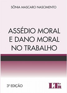 Baixar Ass&eacute;dio Moral e Dano Moral no Trabalho pdf, epub, eBook