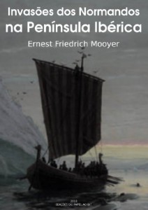 Baixar Invasões dos Normandos na Península Ibérica pdf, epub, eBook