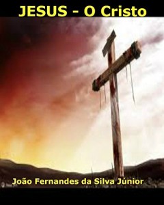 Baixar JESUS – O CRISTO pdf, epub, eBook