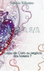 Baixar Igreja S/A – Corpo de Cristo ou Neg&oacute;cio dos Homens? pdf, epub, eBook