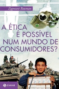 Baixar A ética é possível num mundo de consumidores? pdf, epub, eBook