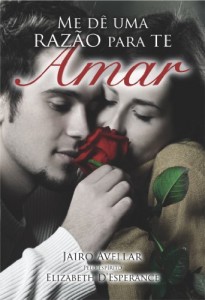 Baixar Me Dê Uma Razão Para Te Amar: 1 pdf, epub, eBook