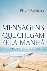Baixar Mensagens que chegam pela manhã pdf, epub, eBook