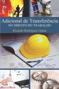 Baixar Adicional de Transferência no Direito do Trabalho pdf, epub, eBook