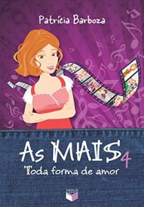 Baixar Toda forma de amor – As mais – vol. 4 pdf, epub, eBook
