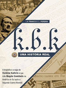 Baixar K.B.K. Uma hist&oacute;ria real pdf, epub, eBook