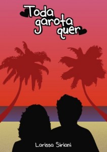 Baixar Toda Garota Quer pdf, epub, eBook