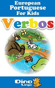Baixar European Portuguese for Kids – Verbs Storybook: European Portuguese language lessons for children pdf, epub, eBook