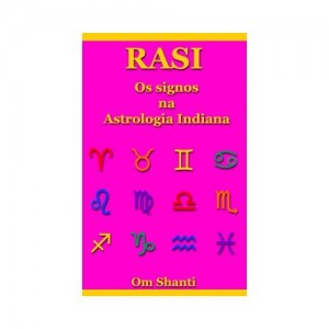 Baixar Rasi – Os Signos na Astrologia Indiana pdf, epub, eBook