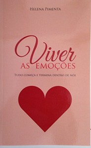 Baixar Viver as Emoções: Tudo começa e termina dentro de nós pdf, epub, eBook