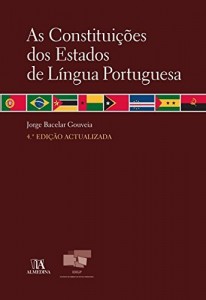 Baixar As Constituições dos Estados de Língua Portuguesa – 4.ª Edição pdf, epub, eBook