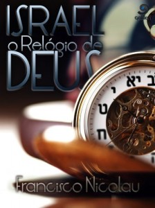 Baixar Israel o Rel&oacute;gio de Deus pdf, epub, eBook