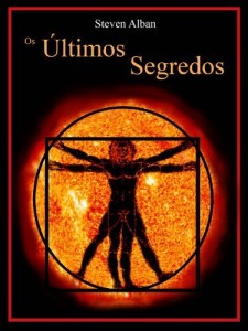 Baixar Os &Uacute;ltimos Segredos pdf, epub, eBook