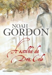 Baixar A escolha da Dra. Cole pdf, epub, eBook