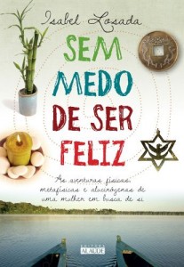 Baixar Sem medo de ser feliz pdf, epub, eBook