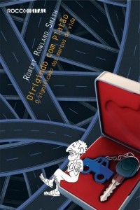 Baixar Dirigindo com plat&atilde;o: O significado dos marcos da vida pdf, epub, eBook