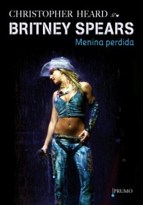 Baixar Britney Spears: Menina perdida pdf, epub, eBook