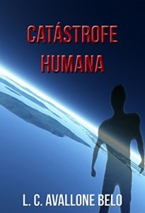 Baixar Cat&aacute;strofe Humana pdf, epub, eBook