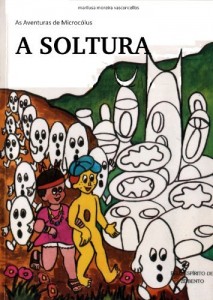 Baixar A Soltura (Aventuras de Microcólus Livro 14) pdf, epub, eBook