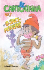 Baixar Cartolinha e o Saci-Perer&ecirc; pdf, epub, eBook