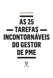Baixar As 25 Tarefas Incontorn&aacute;veis do Gestor de PME pdf, epub, eBook
