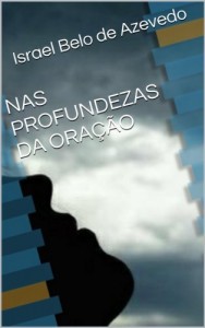 Baixar NAS PROFUNDEZAS DA ORA&Ccedil;&Atilde;O pdf, epub, eBook