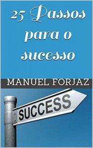Baixar 25 Passos para o sucesso pdf, epub, eBook