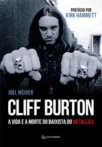 Baixar Cliff Burton: A vida e a morte do baixista do Metallica pdf, epub, eBook