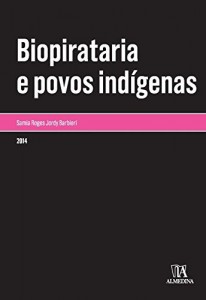 Baixar Biopirataria e Povos Indígenas pdf, epub, eBook