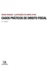 Baixar Casos Práticos de Direito Fiscal – 2ª Edição pdf, epub, eBook