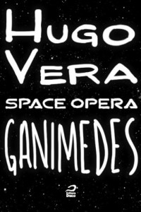 Baixar Space Opera – Ganimedes pdf, epub, eBook
