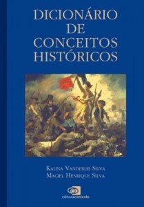 Baixar Dicion&aacute;rio de conceitos hist&oacute;ricos pdf, epub, eBook
