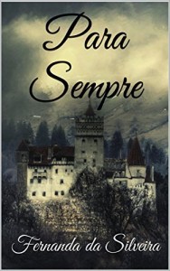 Baixar Para Sempre (Para Sempre Saga Livro 1) pdf, epub, eBook