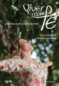 Baixar Viver com f&eacute; – Hist&oacute;rias de quem acredita pdf, epub, eBook