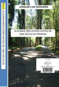 Baixar ALGUMAS REFLEX&Otilde;ES ANTES DE UMA ESCOLHA pdf, epub, eBook