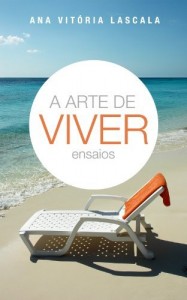 Baixar A arte de viver – ensaios pdf, epub, eBook