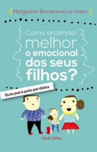 Baixar Como entender melhor o emocional dos seus filhos pdf, epub, eBook