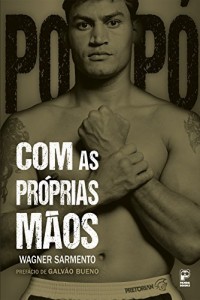Baixar Com as pr&oacute;prias m&atilde;os pdf, epub, eBook