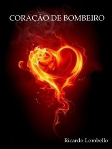 Baixar CORAÇÃO DE BOMBEIRO pdf, epub, eBook