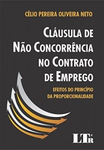 Baixar Cl&aacute;usula de N&atilde;o Concorr&ecirc;ncia no Contrato de Emprego pdf, epub, eBook