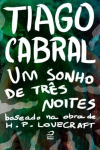 Baixar Um sonho de tr&ecirc;s noites (baseado na obra de H.P. Lovecraft) pdf, epub, eBook