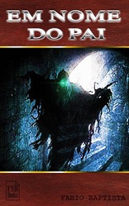 Baixar Em Nome do Pai pdf, epub, eBook