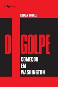 Baixar O Golpe Começou em Washington pdf, epub, eBook