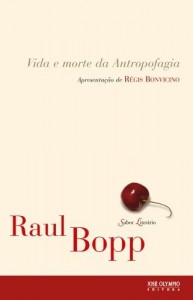 Baixar Vida e Morte da Antropofagia (Sabor Liter&aacute;rio) pdf, epub, eBook